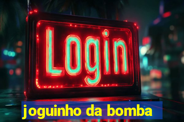 joguinho da bomba